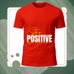 Stay Positive Printed Red T-Shirt for Men – Casual Wear